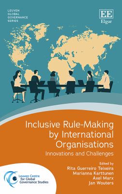 Book cover for Inclusive Rule Making by International Organisations